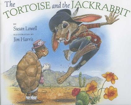 Tortoise and the Jackrabbit - Susan Lowell - ebook