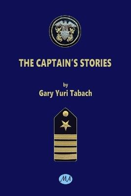 The Captain's Stories - Gary Yuri Tabach - cover