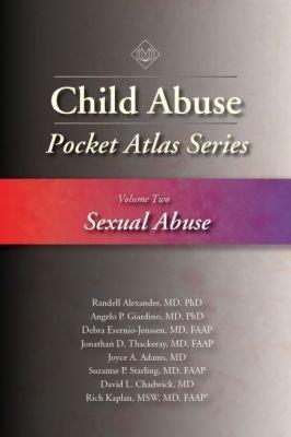 Child Abuse Pocket Atlas Series, Volume 2: Sexual Abuse - Randell Alexander,Angelo P. Giardino,Debra Esernio-Jenssen - cover