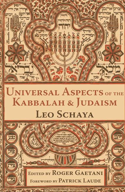 Universal Aspects of the Kabbalah and Judaism