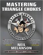 Mastering Triangle Chokes: Ground Marshal Submission 