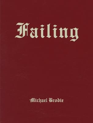 Michael Brodie: Failing - cover