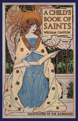 A Child's Book of Saints - William Canton - cover