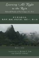 Listening All Night to the Rain: Selected Poems of Su Dongpo (Su Shi) - Su Dongpo - cover