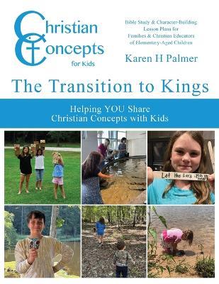 The Transition to Kings - Karen Palmer - cover