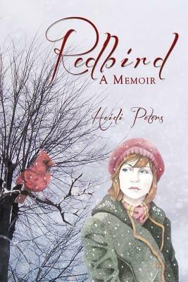 Redbird: A Memoir - Heidi Peters - cover