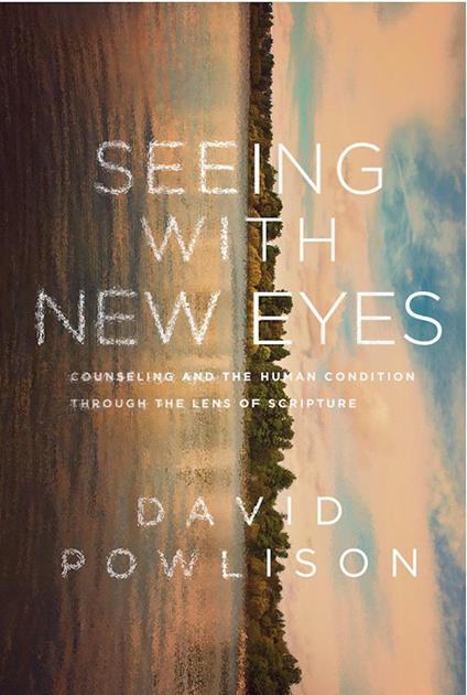Seeing with New Eyes