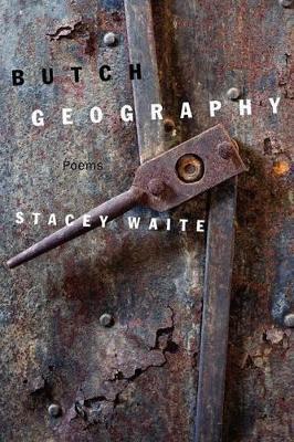 Butch Geography - Stacey Waite - cover