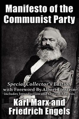 Manifesto of the Communist Party: Special Collector's Edition with Foreward By Albert Einstein - Karl Marx,Friedrich Engels - cover