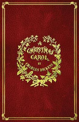 A Christmas Carol: With Original Illustrations - Dickens - cover