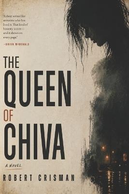 The Queen of Chiva - Robert Crisman - cover