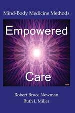 Empowered Care: Mind-Body Medicine Methods