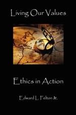 Living Our Values: Faith in Action