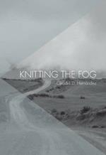 Knitting The Fog