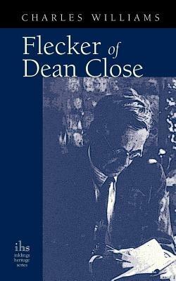 Flecker of Dean Close - Charles Williams - cover