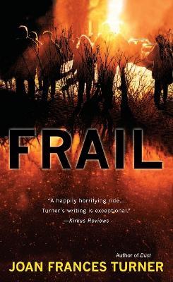 Frail - Joan Frances Turner - cover
