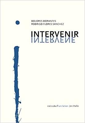 Intervenir/Intervene - Dolores Dorantes - cover