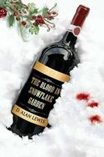 The Blood in Snowflake Garden