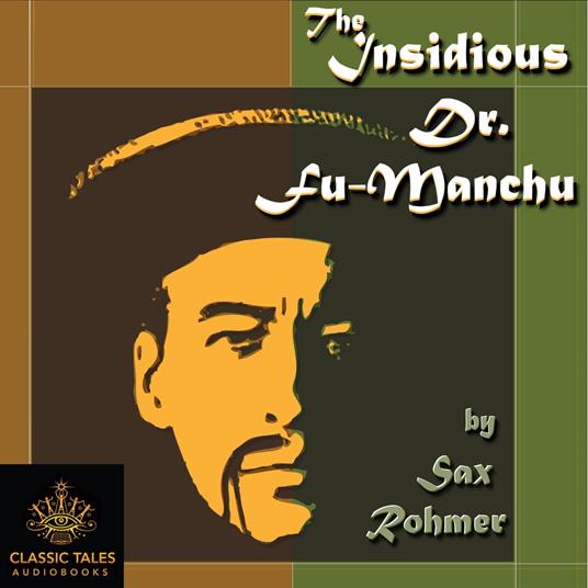 Insidious Dr. Fu-Manchu, The