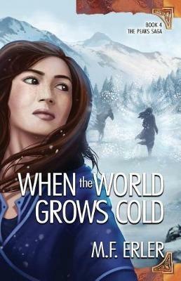 When the World Grows Cold - M F Erler - cover