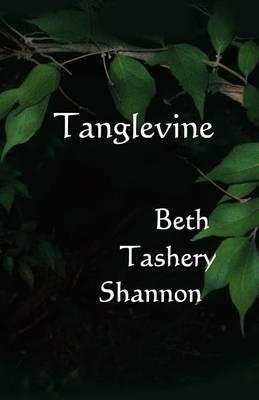 Tanglevine - Beth Tashery Shannon - cover