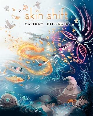 Skin Shift - Matthew Hittinger - cover