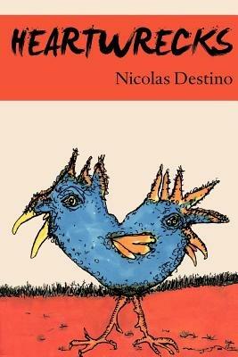 Heartwrecks - Nicolas Destino - cover