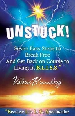 Unstuck! - Valerie Brunnberg - cover