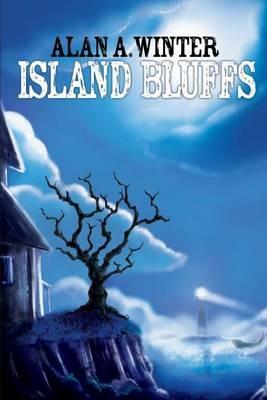 Island Bluffs - Alan A Winter - cover
