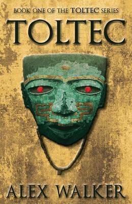 Toltec - Alex Walker - cover