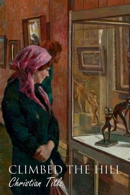 Climbed the Hill - Christian Title - cover