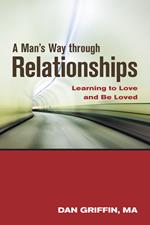 A Man's Way through Relationships