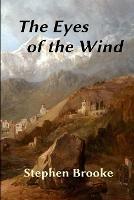 The Eyes of the Wind - Stephen Brooke - cover