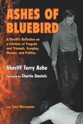 Ashes of Bluebird - Sheriff Terry Ashe - cover