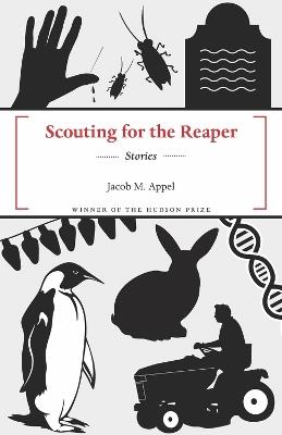 Scouting for the Reaper - Jacob M Appel - cover