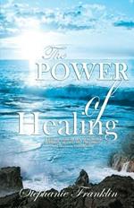 The Power of Healing