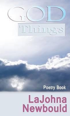 God Things - Lajohna Newbould - cover