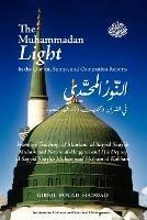 The Muhammadan Light in the Qur'an, Sunna, and Companion Reports - Gibril Fouad Haddad - cover