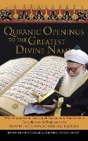 Quranic Openings to the Greatest Divine Name - Shaykh Muhammad Hisham Kabbani - cover