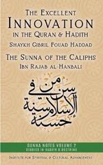The Excellent Innovation in the Quran and Hadith: The Sunna of the Caliphs