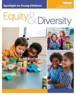Spotlight on Young Children: Equity and Diversity - cover