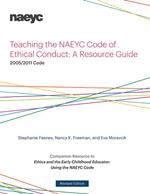 Teaching the NAEYC Code of Ethical Conduct