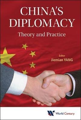 China's Diplomacy: Theory And Practice - cover