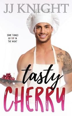 Tasty Cherry: An Age Gap Romance - Jj Knight - cover