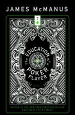 The Education of a Poker Player