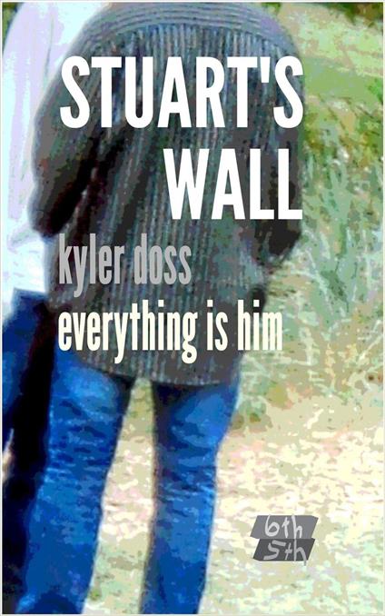 Stuart's Wall - Kyler Doss - ebook