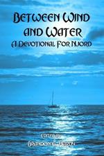 Between Wind And Water: A Devotional For Njord