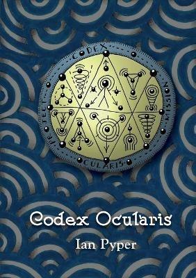 Codex Ocularis - Ian Pyper - cover