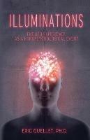 Illuminations: The UFO Experience as a Parapsychological Event