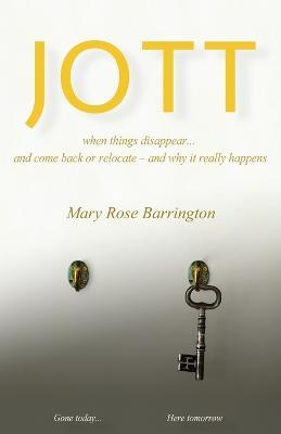 Jott: When Things Disappear - Mary Rose Barrington - cover